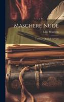 Maschere Nude