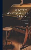 Künstler-Monographien. 28. Band