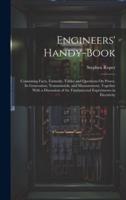 Engineers' Handy-Book