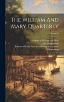 The William And Mary Quarterly; Volume 18