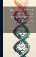 The Causes And Curative Treatment Of Sterility