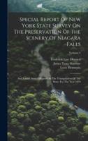 Special Report Of New York State Survey On The Preservation Of The Scenery Of Niagara Falls