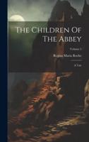 The Children Of The Abbey