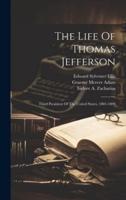 The Life Of Thomas Jefferson