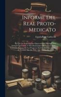 Informe Del Real Proto-Medicato