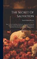 The Secret Of Salvation