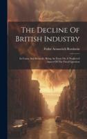 The Decline Of British Industry