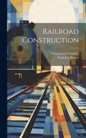 Railroad Construction
