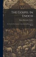 The Gospel In Enoch
