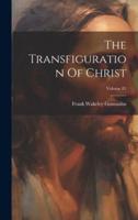 The Transfiguration Of Christ; Volume 81