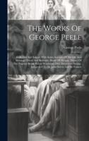 The Works Of George Peele