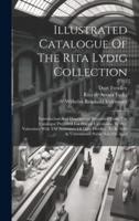 Illustrated Catalogue Of The Rita Lydig Collection