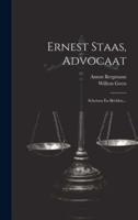 Ernest Staas, Advocaat