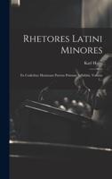 Rhetores Latini Minores