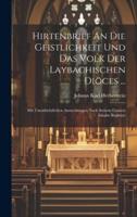Hirtenbrief An Die Geistlichkeit Und Das Volk Der Laybachischen Diöces ...