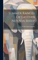 Summer Ranges Of Eastern Nevada Sheep