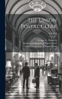 The Union Postal Clerk; Volume 6