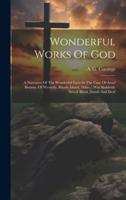 Wonderful Works Of God