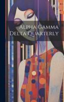 Alpha Gamma Delta Quarterly