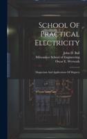 School Of Practical Electricity