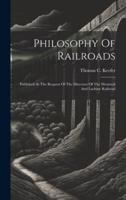 Philosophy Of Railroads