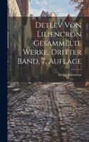 Detlev Von Liliencron Gesammelte Werke, Dritter Band, 7. Auflage