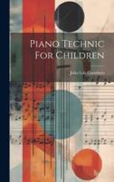 Piano Technic For Children