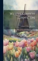 Westvlaamsch Idioticon; Volume 1