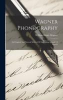 Wagner Phonography