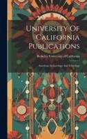 University Of California Publications