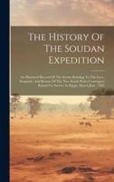 The History Of The Soudan Expedition