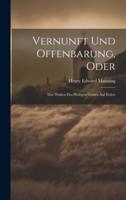 Vernunft Und Offenbarung, Oder