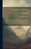 Twice-Told Tales