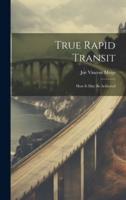 True Rapid Transit