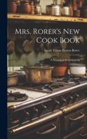 Mrs. Rorer's New Cook Book