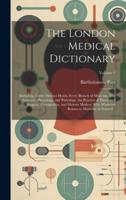 The London Medical Dictionary