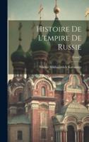 Histoire De L'empire De Russie; Tome 9