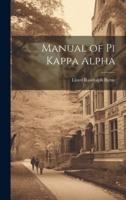 Manual of Pi Kappa Alpha