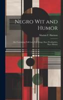 Negro Wit and Humor