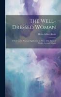 The Well-Dressed Woman