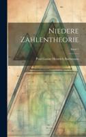 Niedere Zahlentheorie; Band 1