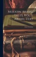 Modern Arabic Tales. Vol. 1. Arabic Text; Volume 1