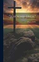 "Jehovah-Jireh."