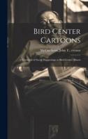 Bird Center Cartoons