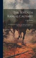 The Seventh Kansas Calvary