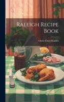 Raleigh Recipe Book