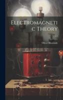 Electromagnetic Theory; V.1