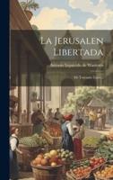 La Jerusalen Libertada