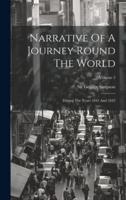 Narrative Of A Journey Round The World