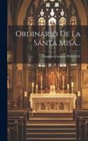 Ordinario De La Santa Misa...